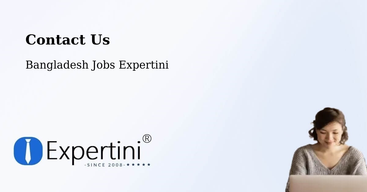 Contact Expertini – Pālang - Bangladesh Jobs Expertini