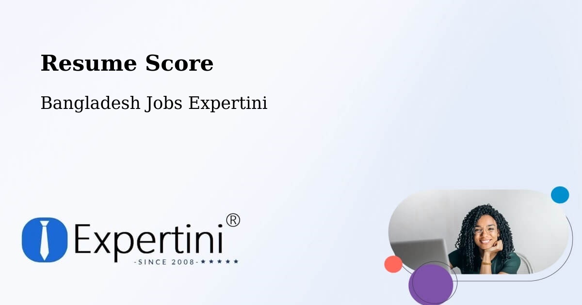 Resume Score & Job Description Match Tool – Pālang - Bangladesh Jobs Expertini